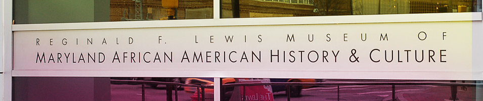 Reginald Lewis Museum – Museum to Go Program –  2015 Recipient